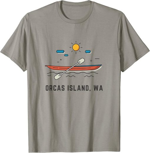 Orcas Island Washington Kayak Canoe Paddling Outdoor T-Shirt