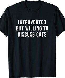 Cats Introverts T-Shirt